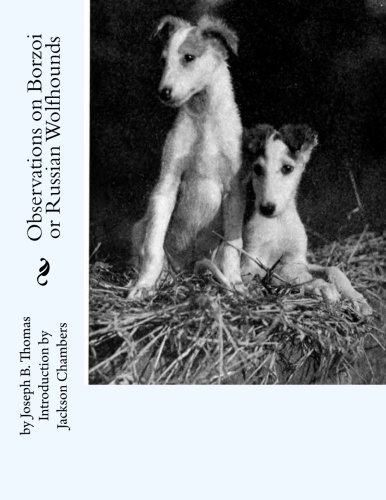 Observations on Borzoi or Russian Wolfhounds livre