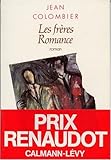 Les Frères Romance - Prix Renaudot 1990