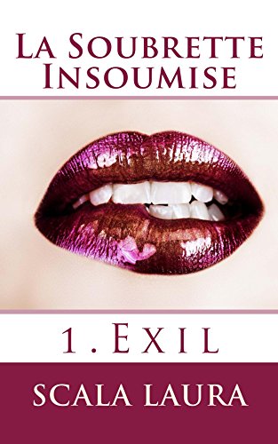 Download La Soubrette Insoumise (Exil t. 1)