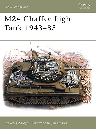 Preisvergleich Produktbild M24 Chaffee Light Tank 1943-85 (New Vanguard, Band 77)