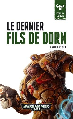 Télécharger L'éveil de la bête, Tome 10 : Le dernier fils de Dorn PDF Lire En Ligne Télécharger L'éveil de la bête, Tome 10 : Le dernier fils de Dorn PDF Lire En Ligne