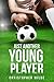 Just Another Young Player (English Edition) by 