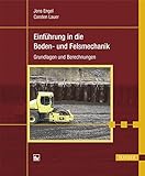 Image de Einführung in die Boden- und Felsmechanik: Grundlagen und Berechnungen