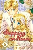 Stepping on Roses Volume 6 by