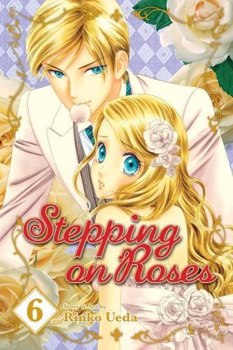 Stepping on Roses Volume 6