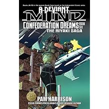 A Deviant Mind Vol. 6: Confederation Dreams