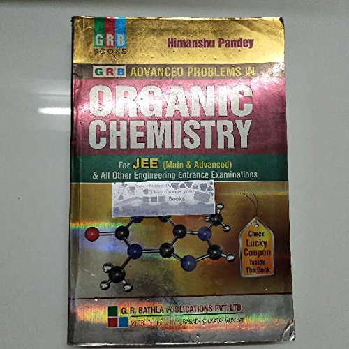 Amazon in Buy GRB Advanced Problems In ORGANIC CHEMISTRY By Himanshu Pandey Fifth Edition Book 