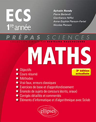 Télécharger Mathématiques ECS 1re année - 3e édition actualisée livre En ligne