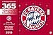 FC Bayern 365-Törchen Kalender 2015 by 