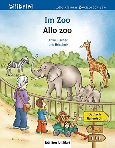 Book's Cover ofIm Zoo Kinderbuch DeutschItalienisch