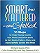 Produktbild Smart But Scattered--And Stalled: 10 Steps to Help Young Adults Use Their Executive Skills to Set Goals, Make a Plan, and Successfully Leave the Nest