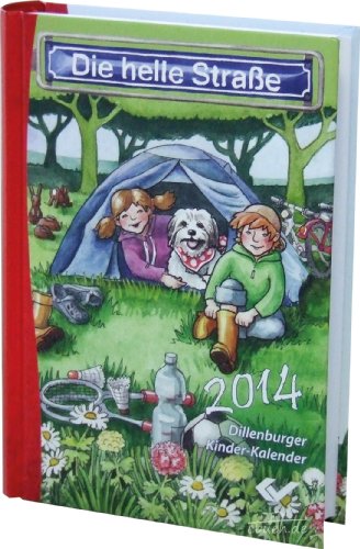Die Helle Straße 2014: Dillenburger Kinder-Kalender
