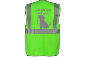KREATIV-SHOP! Warnweste für den Hundebesitzer mit lustigem Motiv: DER mit dem Hund geht - Farbe: Neon Grün Größe: L