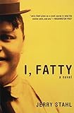 Image de I, Fatty