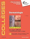 Dermatologie: Réussir les ECNi