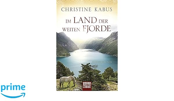 Im Land Der Weiten Fjorde Norwegenroman Amazoncouk - 
