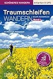Image de Traumschleifen Saar-Hunsrück - Band 1. Der offizielle Wanderführer: 16 Premium-Rundwanderwege zwischen Saar, Mosel und Rhein.