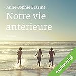Notre vie antérieure