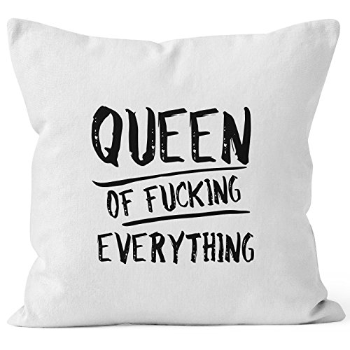 Kissenbezug Queen of Fucking Everything Deko-Kissen 40x40 Baumwolle MoonWorks® weiß