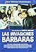 Las Invasiones Bárbaras [DVD]