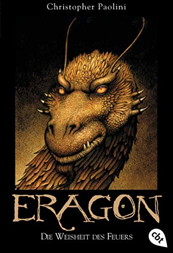 Die Weisheit des Feuers: Eragon 3 (Eragon - Die Einzelbände, Band 3)