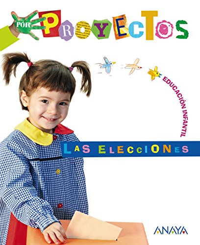 Las elecciones (Por Proyectos)