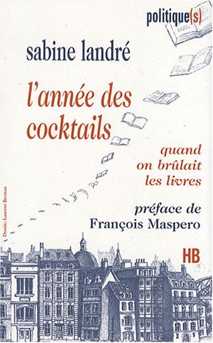 Preisvergleich Produktbild L'année des cocktails