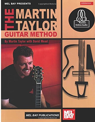 The Martin Taylor Guitar Method: With Online Audio