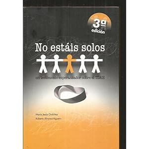No estais solos - un testimonio esperanzador sobre el tdah