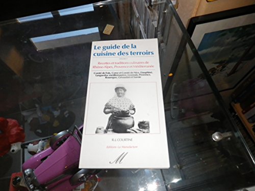 couverture de : Recettes et traditions culinaires de Rh&ocirc;ne-Alpes, Provenc...