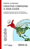 Image de Creative Commons: a user guide: A complete manual with a theoretical introduction and prat