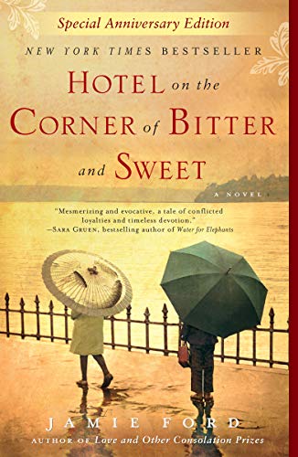Hotel on the Corner of Bitter and Sweet: A Novel (English Edition) Hotel on the Corner of Bitter and Sweet: A Novel (English Edition)