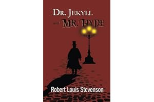 Dr. Jekyll and Mr. Hyde - the Original 1886 Classic (Reader's Library Classics)