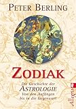 Image de Zodiak: Die Geschichte der Astrologie