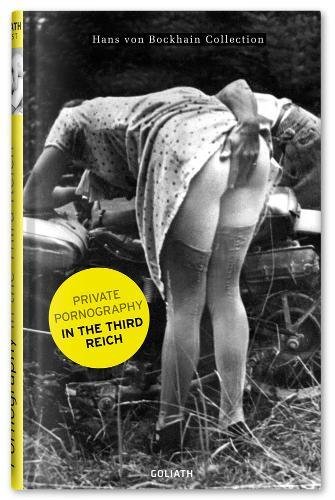 Preisvergleich Produktbild Private Pornography in the Third Reich (Erotic Photography)