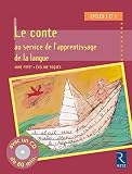 Image de Le conte au service de l'apprentissage de la langue (+ CD audio)