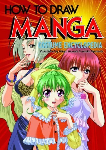 How to Draw Manga: Costume Encyclopedia, Vol 1, Everyday Fashion by Hikaru Hayashi (2003-12-30)