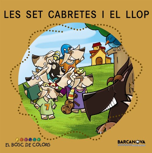 Les set cabretes i el llop (llibres infantils i juvenils - el bosc de colors)