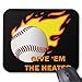 Produktbild Give Em' The Heater Mouse Pad