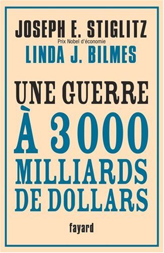 Une guerre à 3000 milliards de dollars Une guerre à 3000 milliards de dollars