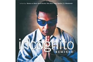 Incognito-Remixed