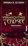 Image de Das Vermächtnis von Erdsee: Erzählungen (Erdsee-Zyklus 0)