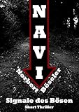  Navi - Signale des Bösen: Short Thriller