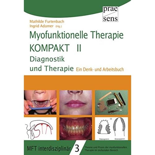Bücher Online Lesen Herunterladen 265 [PDF] Myofunktionelle Therapie