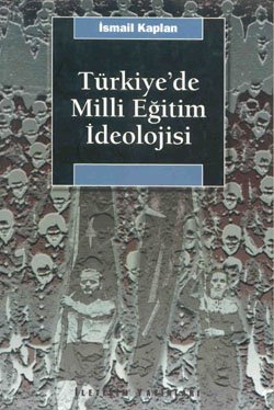 Turkiye'de Milli Egitim Ideolojisi