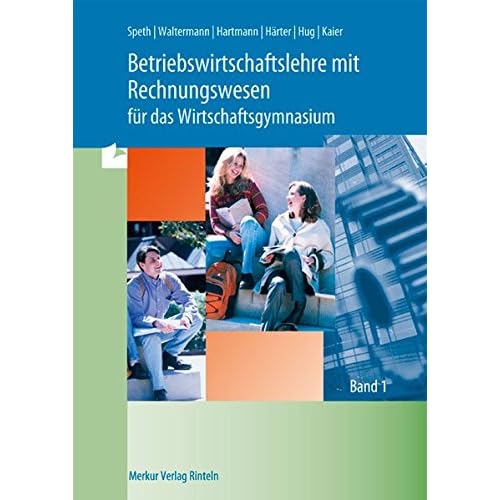 [PDF] Betriebswirtschaftslehre mit Rechnungswesen für das Wirtschaftsgymnasium - EURO - 2 Bde. - Bd.1 KOSTENLOS DOWNLOAD