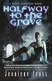 Image de Halfway to the Grave: A Night Huntress Novel