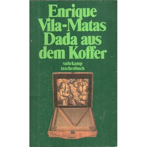 [PDF] Download Dada aus dem Koffer. Die verkürzte Geschichte der tragbaren Literatur. Kostenlos