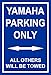 Produktbild Schild – Yamaha parking only – 30x20cm, 45x30cm, 60x40cm – Bohrlöcher Aufkleber Hartschaum Aluverbund -S00345-021-F