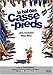 Le Bal des casse-pieds